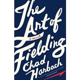 The Art of Fielding