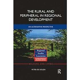 The Rural and Peripheral in Regional Development