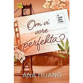 Om vi vore perfekta