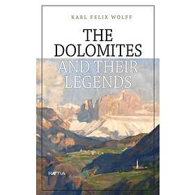 Dolomites and their legends