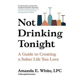 Not Drinking Tonight