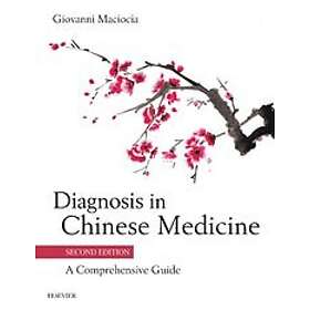 Diagnosis in Chinese Medicine E-Book