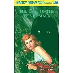 Nancy Drew 30: the Clue of the Velvet Mask