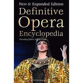 Definitive Opera Encyclopedia