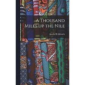 Thousand A Miles Up the Nile