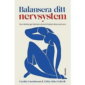 Balansera ditt nervsystem