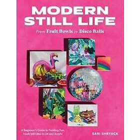 Modern Still Life: From Fruit Bowls to Disco Balls
