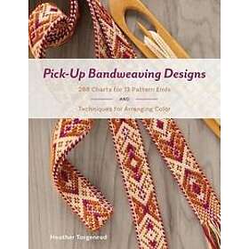 Pick-Up Bandweaving Designs: 288 Charts for 13 Pattern Ends and Techniques for A