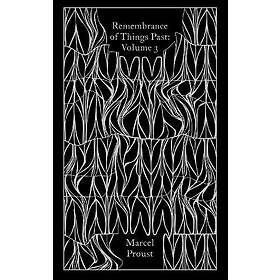 Remembrance of Things Past: Volume 3