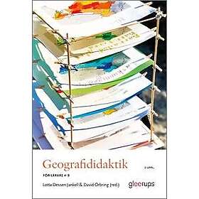 Geografididaktik 2 uppl : för lärare 4-9