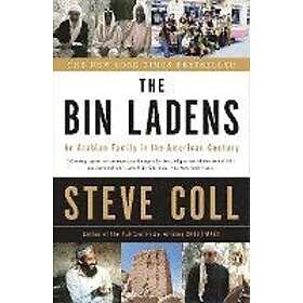 The Bin Ladens: An Arabian Family in the American Century