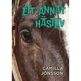 Ett annat hästliv