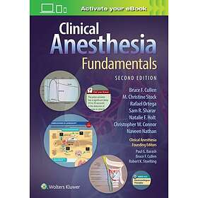 Clinical Anesthesia Fundamentals: Print Ebook with Multimedia