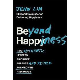 Beyond Happiness