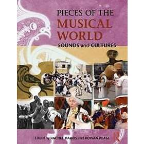 Pieces of the Musical World: Sounds and Cultures
