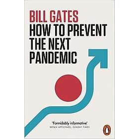 How To Prevent the Next Pandemic
