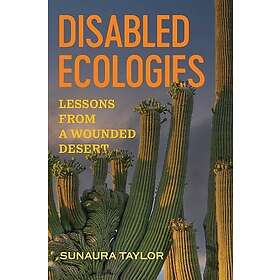 Disabled Ecologies