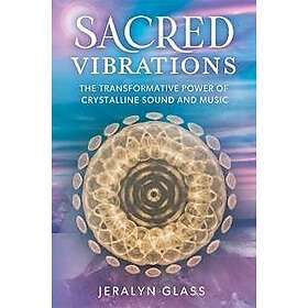 Sacred Vibrations
