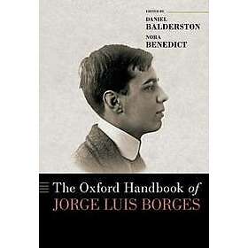 The Oxford Handbook of Jorge Luis Borges