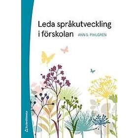 Leda språkutveckling i förskolan