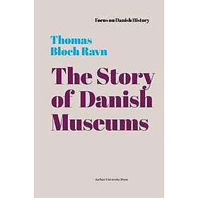 The Story of Danish Museums: 1909