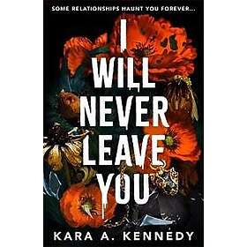 I Will Never Leave You