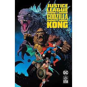 Justice League vs. Godzilla vs. Kong