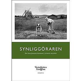 Synliggöraren : Om Sune Jonssons fotokonst