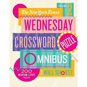 The New York Times Wednesday Crossword Puzzle Omnibus Volume 2: 200 Medium-Level