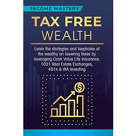 Tax Free Wealth