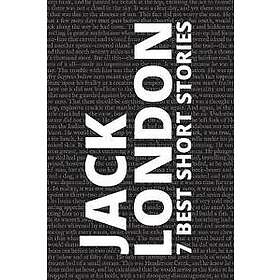 7 best short stories by Jack London