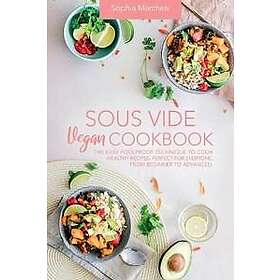 Sous Vide Vegan Cookbook