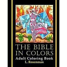 The Bible in Colors: Adult Coloring Book