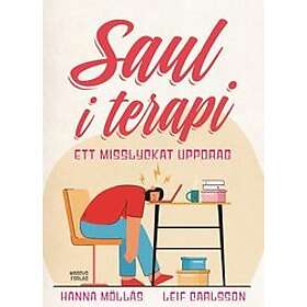 Saul i terapi: Ett misslyckat uppdrag