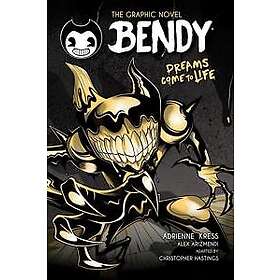 Bendy Graphic Novel: Dreams Come to Life