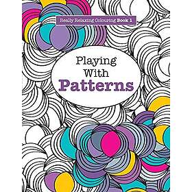 Really RELAXING Colouring Book 1