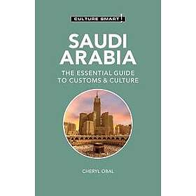 Saudi Arabia Culture Smart!