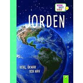 Jorden Berg, öknar och hav