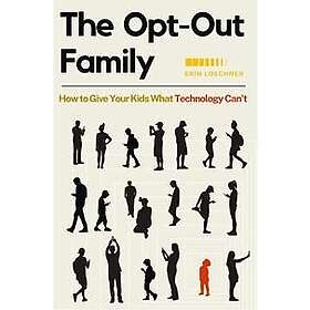 The Opt-Out Family