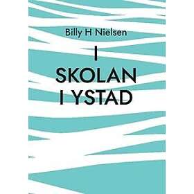 I skolan i Ystad : teckningar och uppsatser 1930- och 1960-talen
