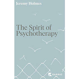 The Spirit of Psychotherapy