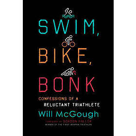 Swim, Bike, Bonk