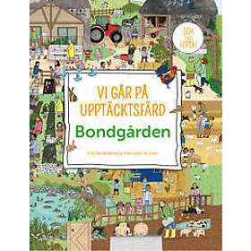 Vi går på upptäcktsfärd Bondgården