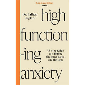 High-Functioning Anxiety
