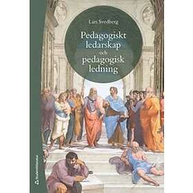 Pedagogiskt ledarskap och pedagogisk ledning