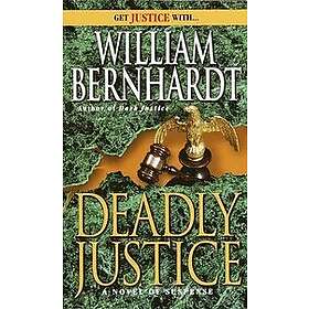 Deadly Justice