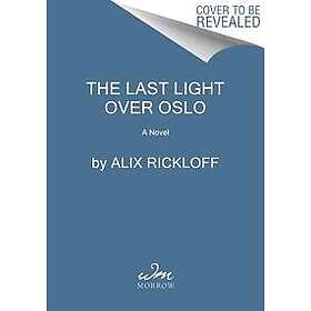 The Last Light over Oslo