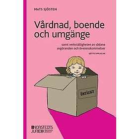 Vårdnad, boende och umgänge : samt verkställigheten av sådana avgöranden och överenskommelser