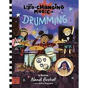 The Life Changing Magic of Drumming