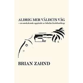 Aldrig mer våldets väg